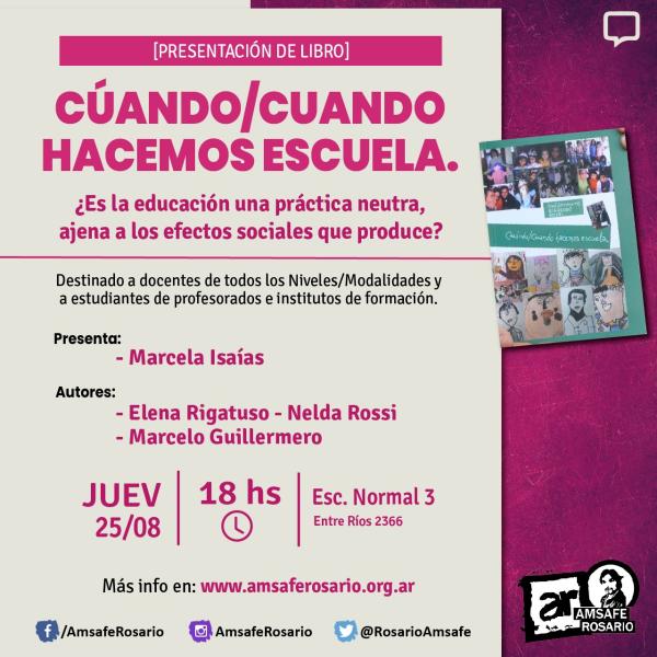 Presentación de Libro: Cuándo/cuando hacemos escuela.