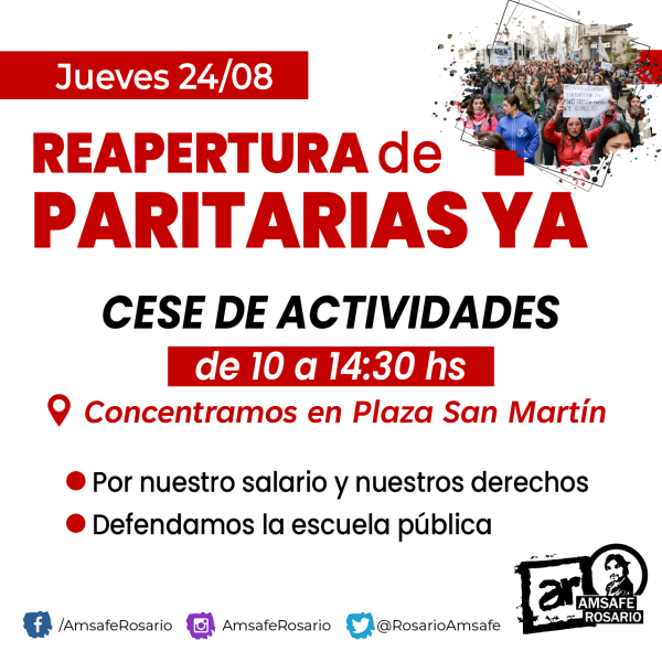 La Reunión de Delegadxs de Amsafe Rosario resolvió una concentración en Casa de Gobierno con cese de tareas para el jueves 24/08