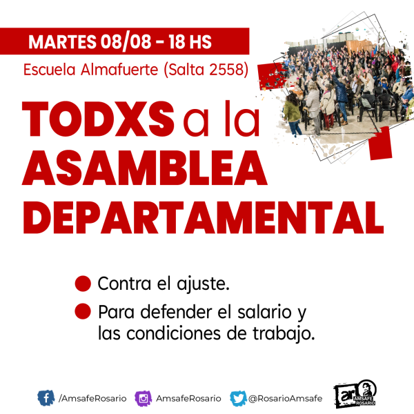 Para Defender el Salario: Todxs a la Asamblea Departamental