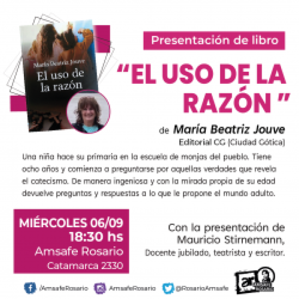 PRESENTACIÓN DEL LIBRO: EL USO DE LA RAZÓN