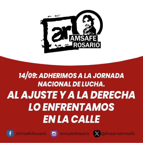 14/09: Adherimos a la Jornada Nacional de Lucha.