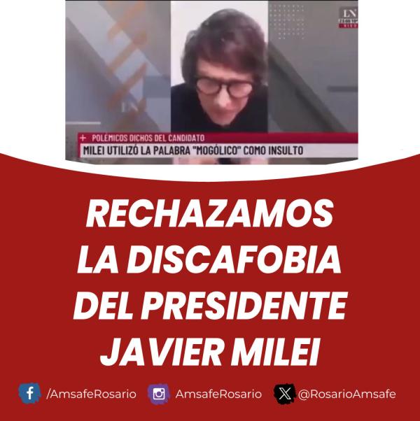 Rechazamos la discafobia del presidente Javier Milei
