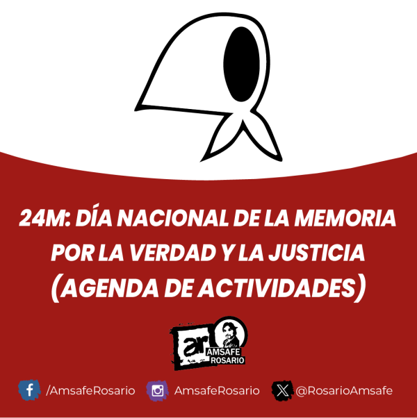24M: Día Nacional de la Memoria por la Verdad y la Justicia (Agenda de Actividades)