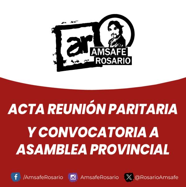 Compartimos el acta paritaria del día 8/4/2024 y la convocatoria a Asamblea Provincial.