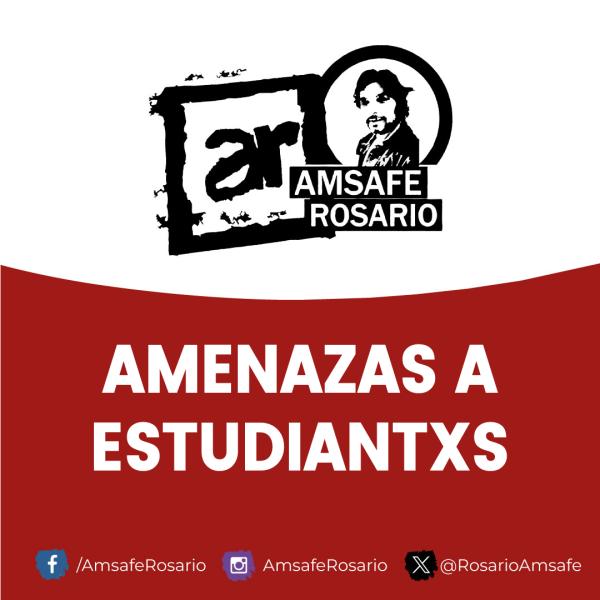 AMENAZAS A ESTUDIANTXS