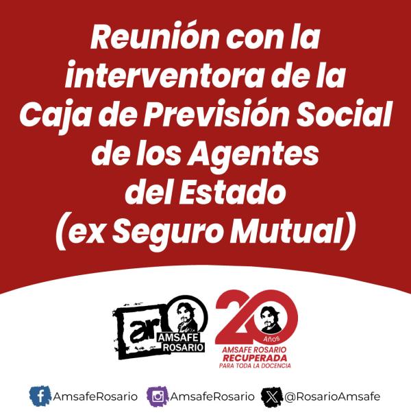 Reunión con la interventora de la Caja de Previsión Social de los Agentes del Estado (ex Seguro Mutual)