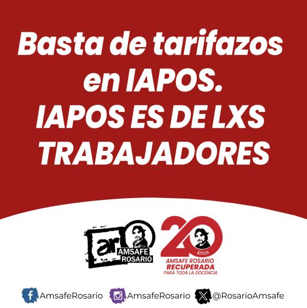  Basta de tarifazos en IAPOS