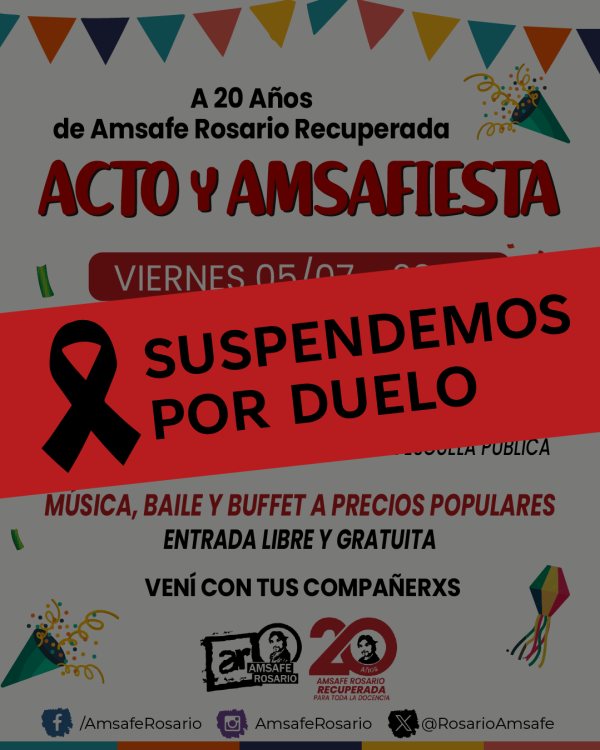 ACTO y AMSAFIESTA SUSPENDIDO POR DUELO