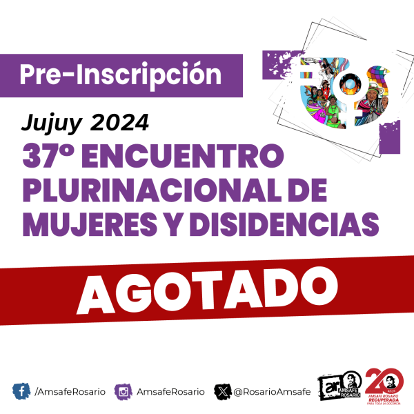 [AGOTADO] Vamos al 37° Encuentro Plurinacional de Mujeres y Disidencias Jujuy 2024
