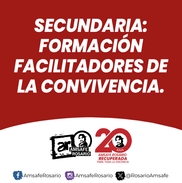 Secundaria: Formación Facilitadores de la Convivencia.