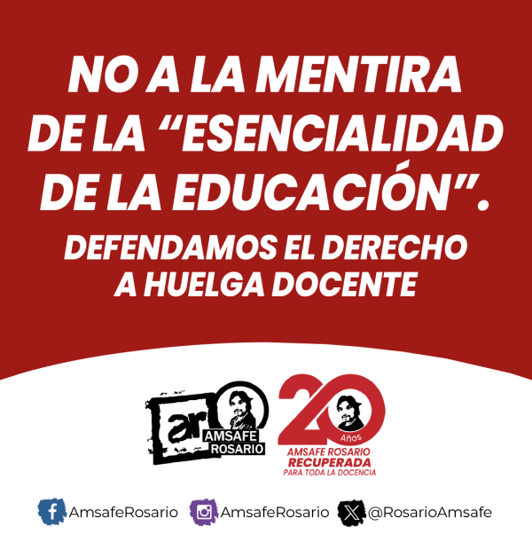 No a la mentira de la “esencialidad de la educación”. Defendamos el derecho a huelga docente 