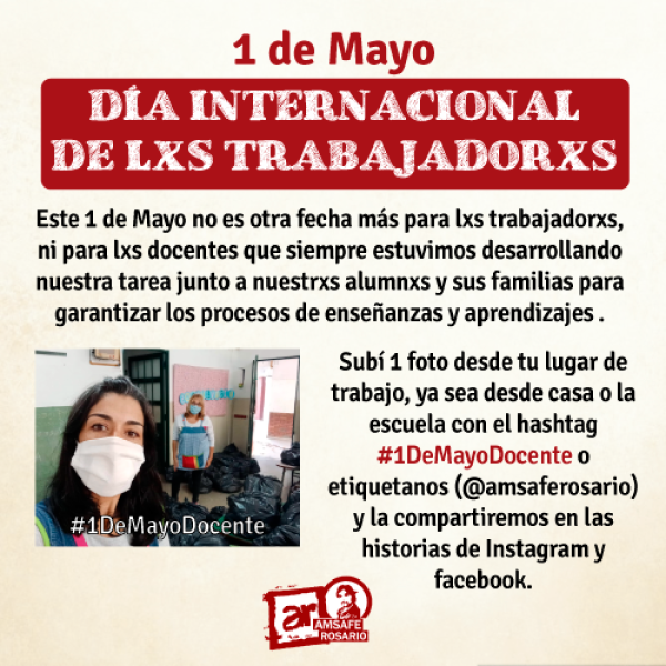  Día Internacional de lxs Trabajadorxs #1DeMayoDocente