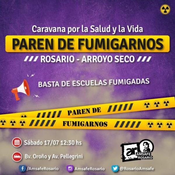 Caravana por la Salud y la Vida “Paren de Fumigarnos”.