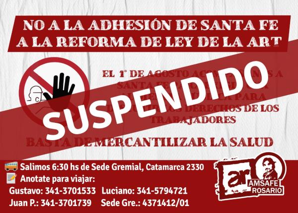 [Viaje Suspendido] No a la Ley de ART en Santa Fe. 