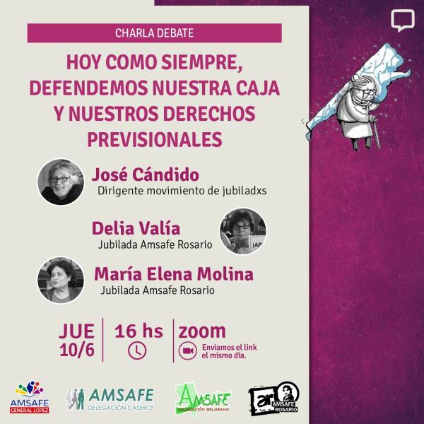 Charla: Hoy como siempre, defendemos nuestra caja y nuestros derechos previsionales.