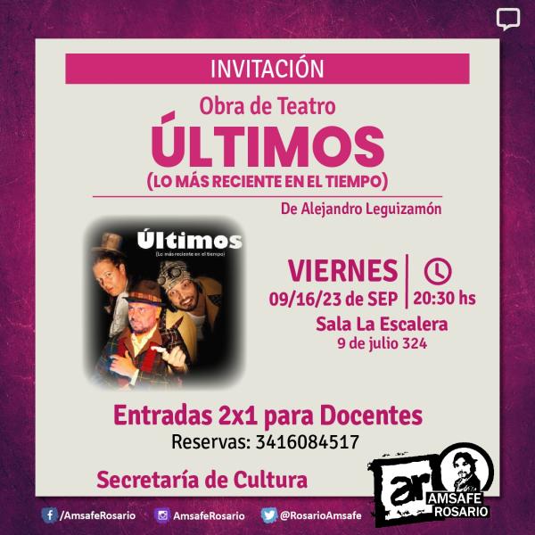 Teatro: " Últimos, lo más reciente en el tiempo."