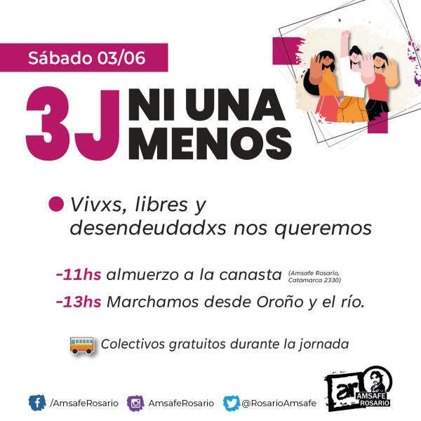 3J - Ni Una Menos: vivas, libres y desendeudadas nos queremos 