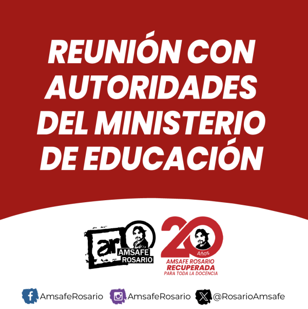 REUNIÓN CON AUTORIDADES DEL MINISTERIO DE EDUCACIÓN