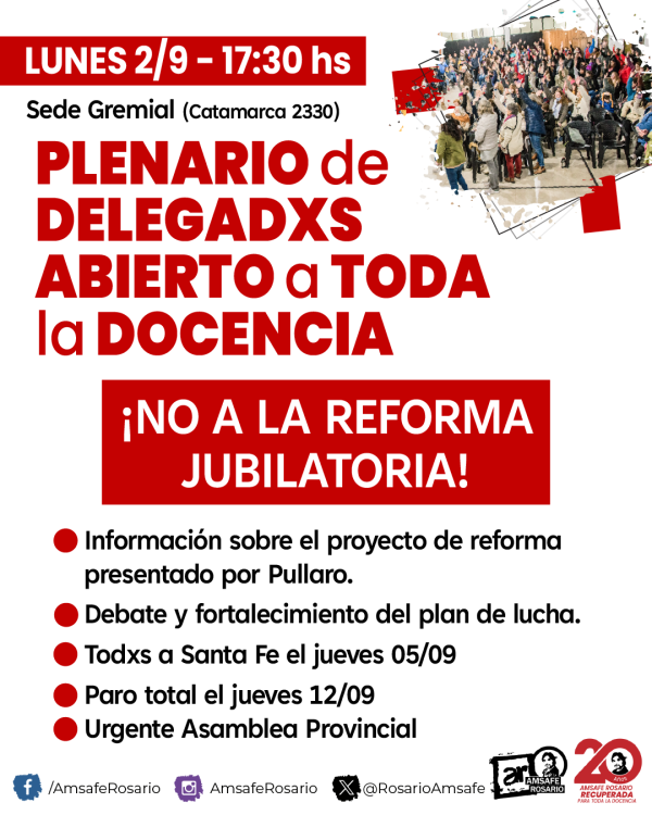 Plenario de delegadxs abierto a toda la docencia ¡NO A LA REFORMA JUBILATORIA!