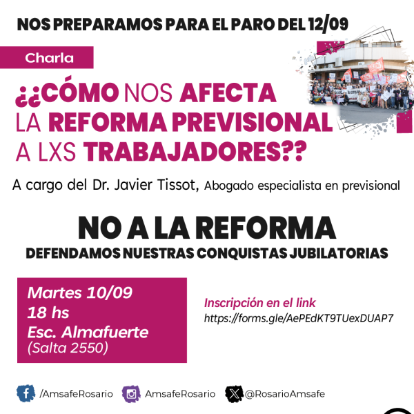 Charla: ¿Cómo nos afecta la reforma previsional a lxs trabajadores?