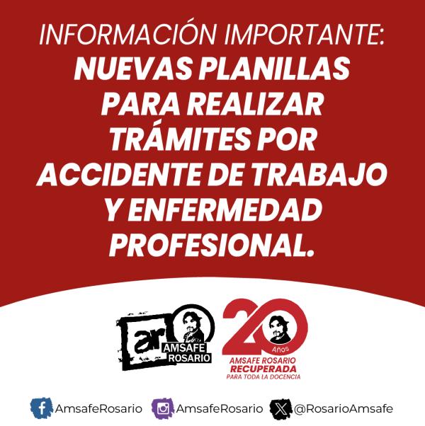 Información importante:  Nuevas planillas para realizar trámites por Accidente de trabajo / Enfermedad Profesional.