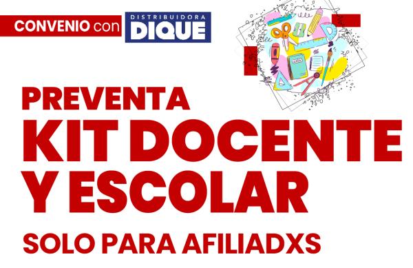 Preventa Kit Escolar y Docente para Afiliadxs
