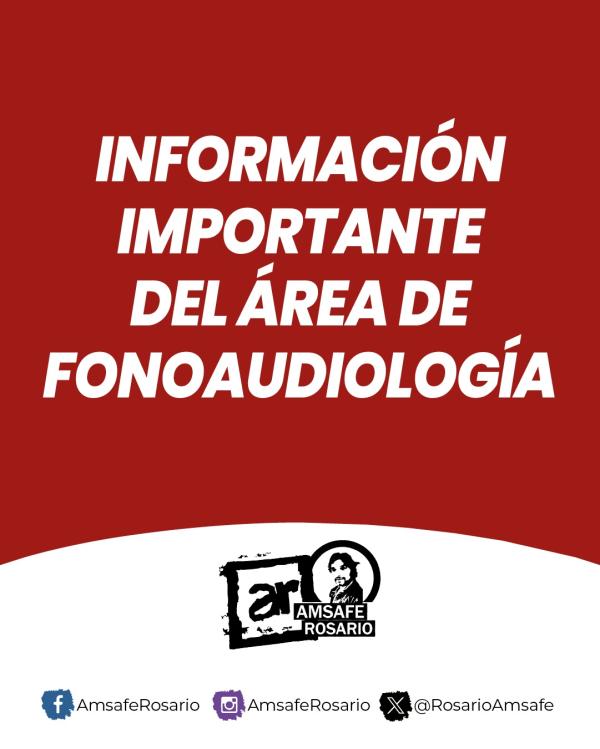  INFORMACIÓN IMPORTANTE DEL ÁREA DE FONOAUDIOLOGÍA.