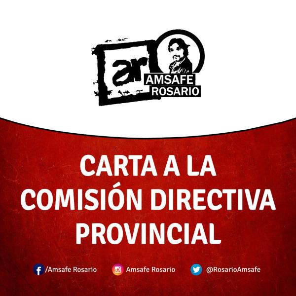 Carta a la Comisión Directiva Provincial