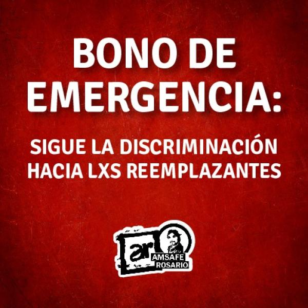Bono de emergencia: Sigue la discriminación hacia los reemplazantes