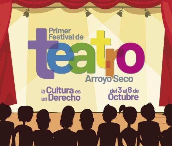 Invitamos al Primer Festival de Teatro de Arroyo Seco