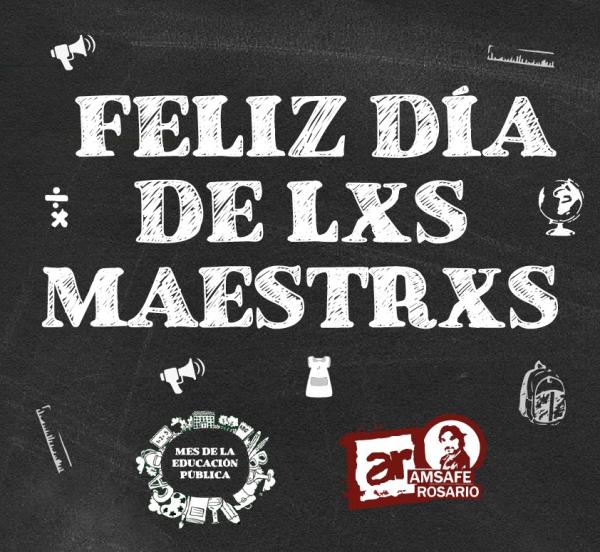 Feliz día de lxs maestrxs