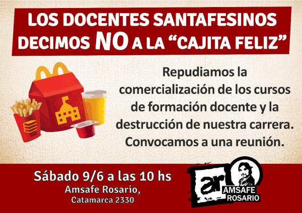 Los docentes Santafesinos decimos NO a la “Cajita Feliz”