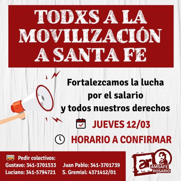 Todxs a la Movilización a Santa Fe