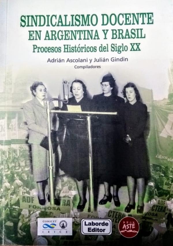 Presentación del libro: SINDICALISMO DOCENTE EN ARGENTINA Y BRASIL