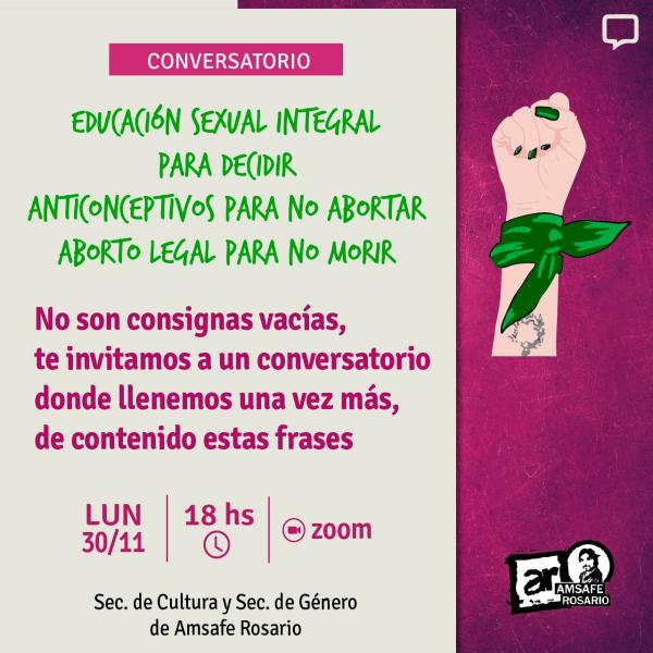 Conversatorio: ESI para decidir, anticonceptivos para no abortar, aborto legal para no morir.