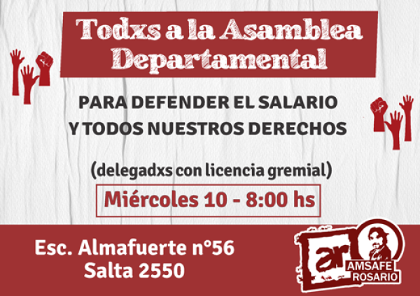 Convocatoria a asamblea departamental para discutir la propuesta presentada por el gobierno y las acciones a seguir