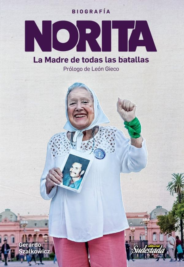 “Norita, madre de todas las batallas” presentación en Rosario