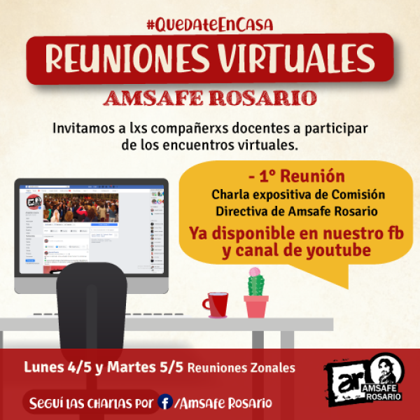 1° Reunión virtual: Charla expositiva de la Comisión Directiva