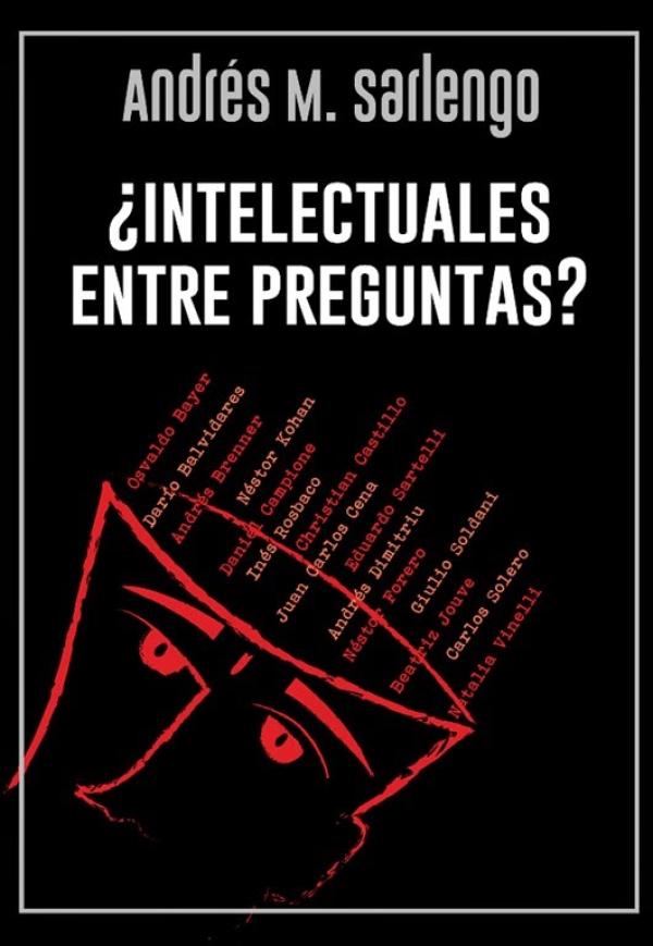 Presentación del libro "Intelectuales entre preguntas"