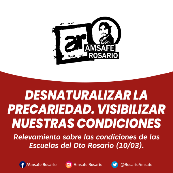 Relevamiento sobre las condiciones  de las Escuelas del Dto Rosario. (10/03)