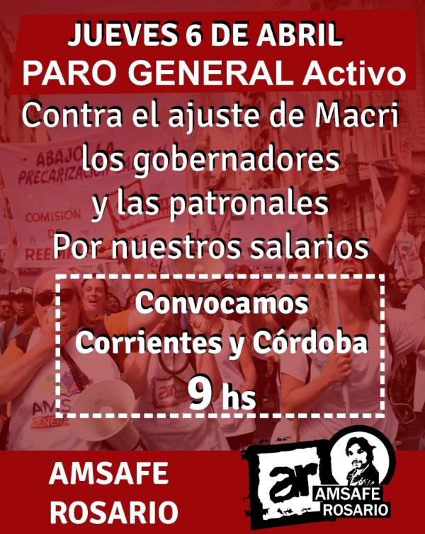 Jueves 6 de Abril, Paro Nacional. Nos convocamos a las 9 horas en Corrientes y Córdoba