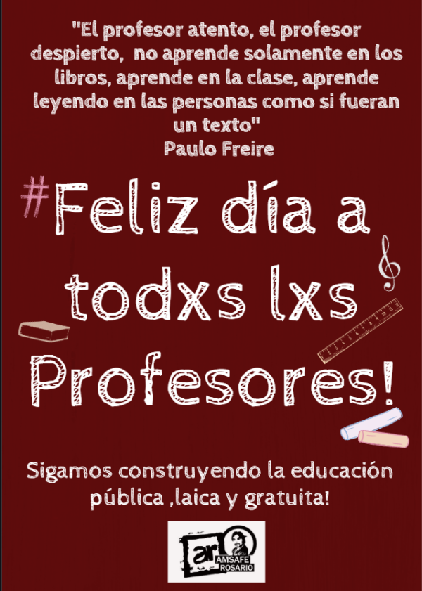 Feliz día a Todxs lxs Profesores