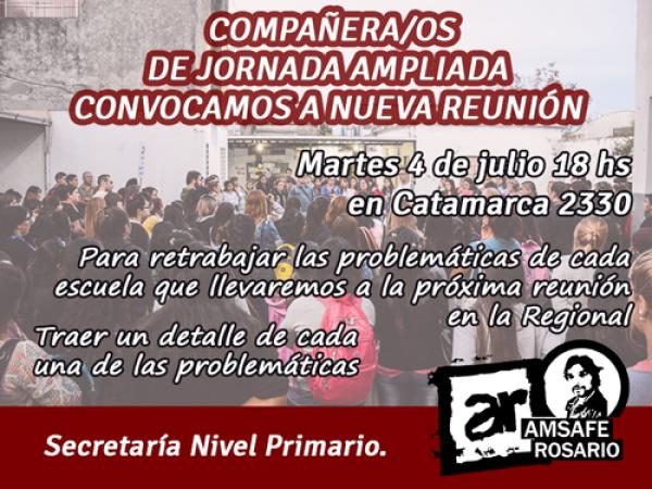 Compañera/os de jornada ampliada convocamos a nueva reunión