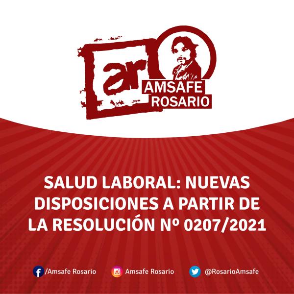 Salud Laboral: Nuevas disposiciones a partir de la Resolución Nº 0207/2021