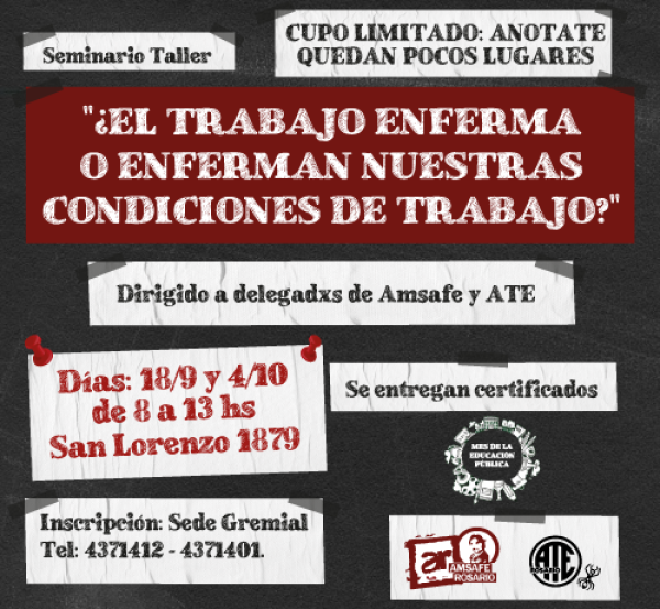 Seminario taller: “¿El trabajo enferma o enferman nuestras condiciones de trabajo?”