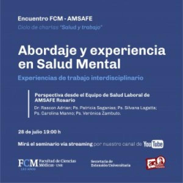 Ciclo de Charlas Salud y Trabajo: Abordaje y experiencia en Salud Mental.