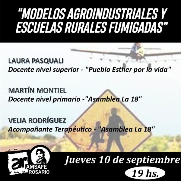 Modelos agroindustriales y escuelas rurales fumigadas