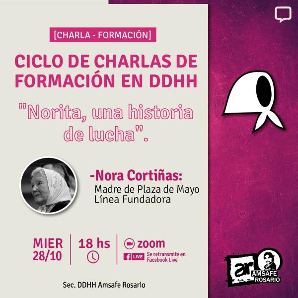 Norita, una historia de lucha. Ciclo de Charlas de Formación en DDHH