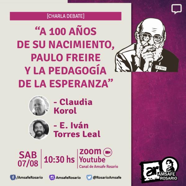Charla: A 100 años de su nacimiento, el pensamiento de Paulo Freire para analizar la educación de nuestro tiempo