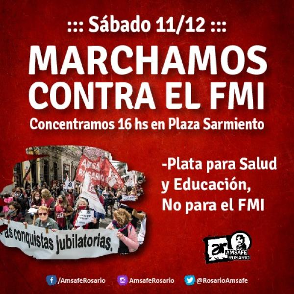 MARCHAMOS CONTRA EL FMI